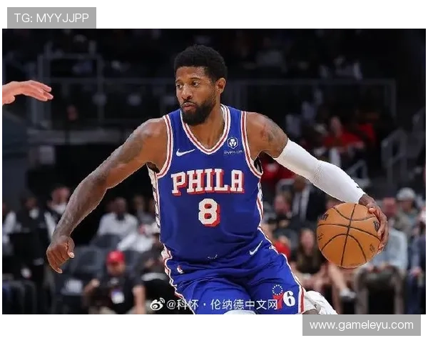 乔治复出在即，伤愈归来助力球队冲击新高